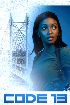 Code 13 S01 (Episode 8 – 13 Added) – SA Series