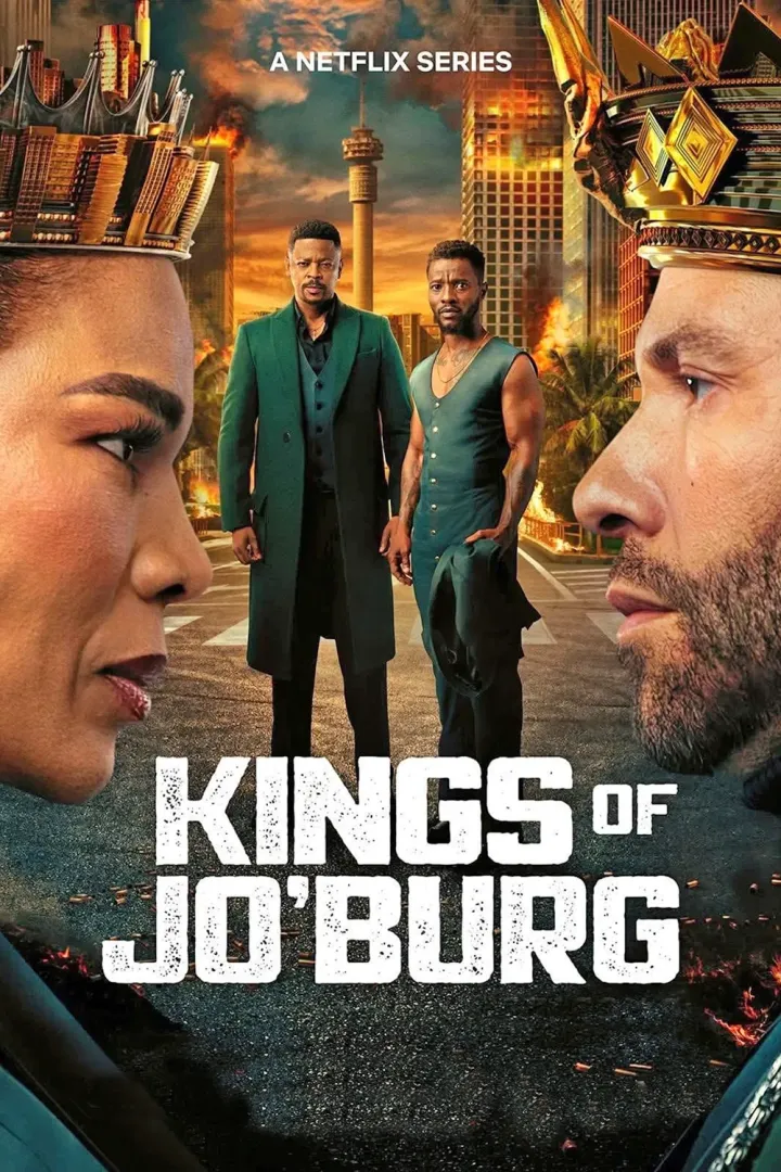 Kings of Jo’Burg S03 (Episode 1 – 7 Added) SA Series