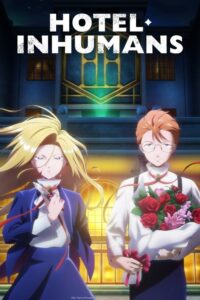 Hotel Inhumans S01 (Complete) | Anime Series