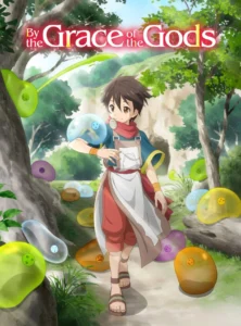 By the Grace of the Gods S01 – S02 ( Complete ) | Anime Series