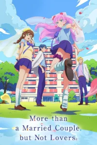 More Than a Married Couple But Not Lovers S01 ( Complete ) | Anime Series