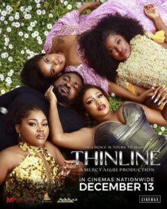 Thinline (2024) – Nollywood Movie