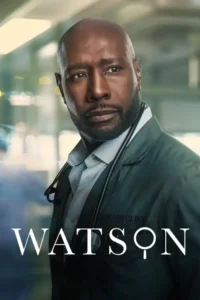 Watson S02 (Episode 4 Added) | TV Series