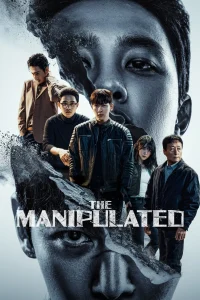The Manipulated S01 (Episode 1 – 4 Added) | Korean Series