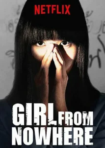 Girl from Nowhere S01 (Complete)  | TV Series