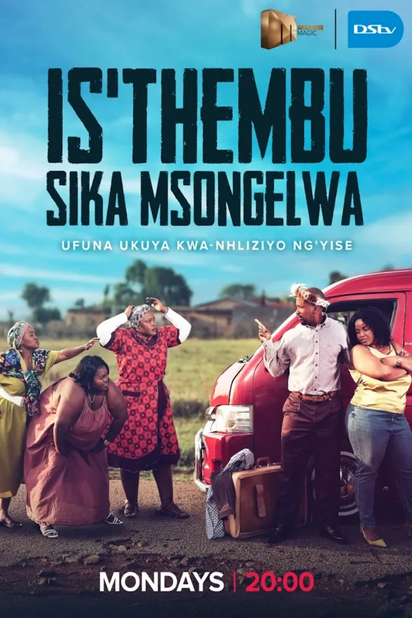 Isthembu Sika Msongelwa S01 (Complete)