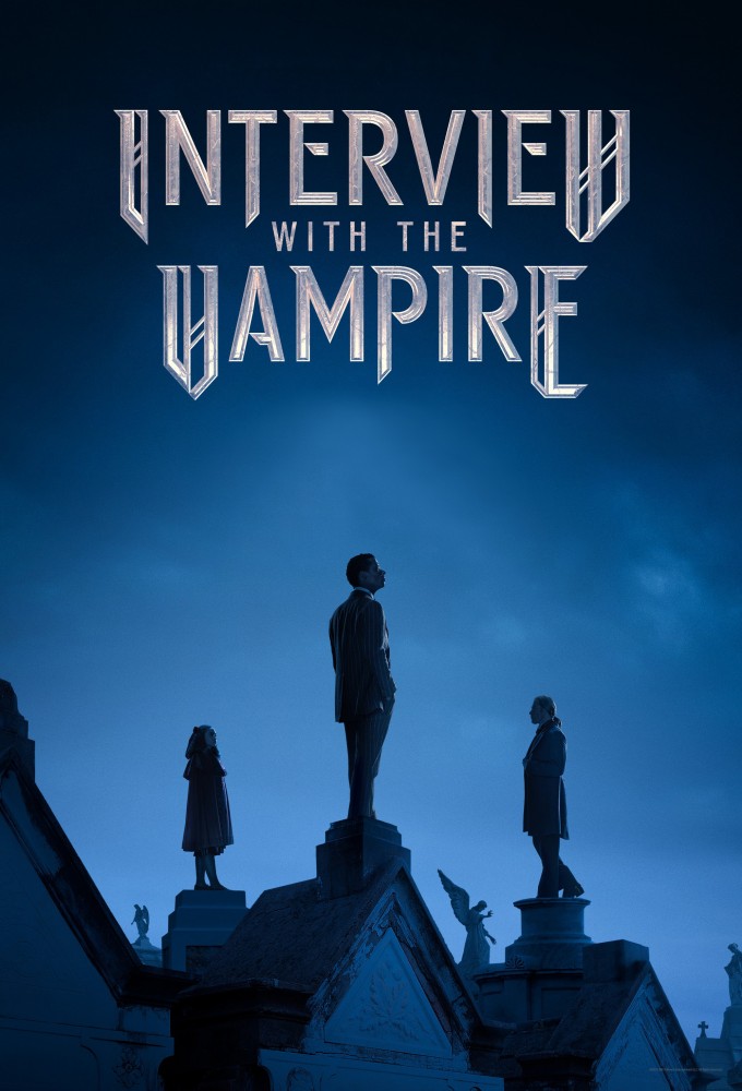 Interview with the Vampire S01 (Complete) | TV Series
