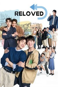 Reloved S01 (Episode 1 – 11 Added) | Thai Series