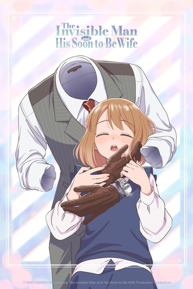 The Invisible Man and His Soon-to-Be Wife S01 (Episode 9 – 11 Added) | Anime Series