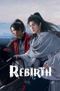 Rebirth S01 (Complete) | Chinese Series