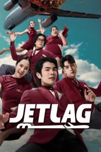 Jet Lag S01 (Complete) | Thai Series