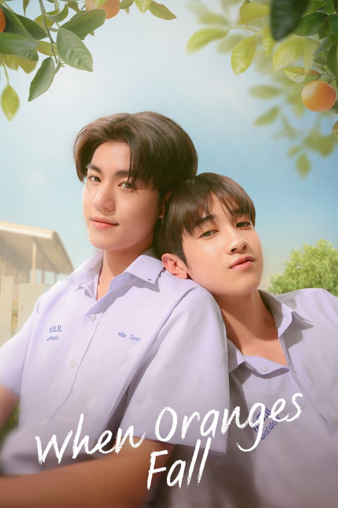 When Oranges Fall S01 (Episode 2 Added) | Thai Series
