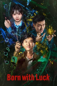 Born with Luck S01 (Episode 18 – 20 Added) | Chinese Series