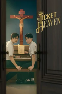 Ticket to Heaven S01 (Episode 1 – 2 Added) | Thai Series