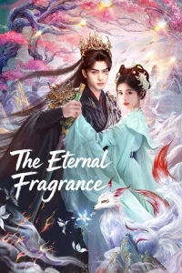 The Eternal Fragrance S01 (Episode 19 Added) | Chinese Series