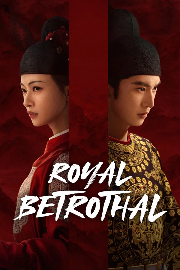 Royal Betrothal S01 (Complete) | Chinese Series