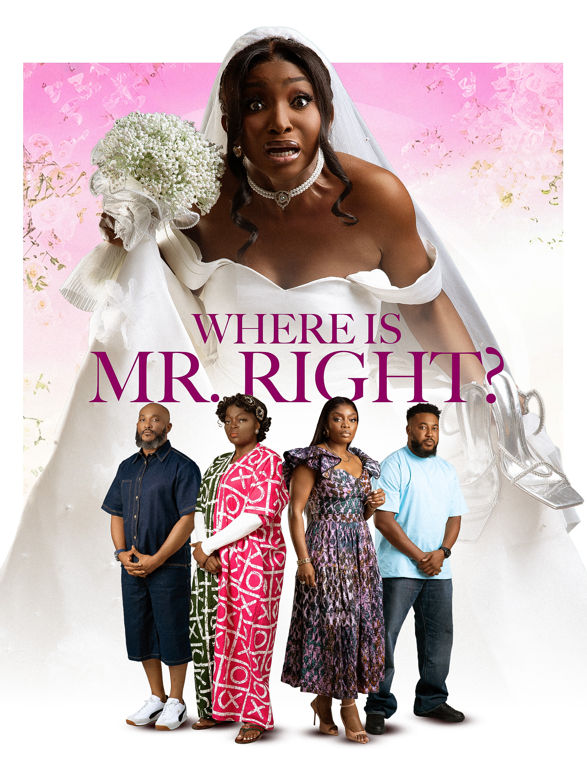 Where is Mr. Right? (2026) Nollywood Movie