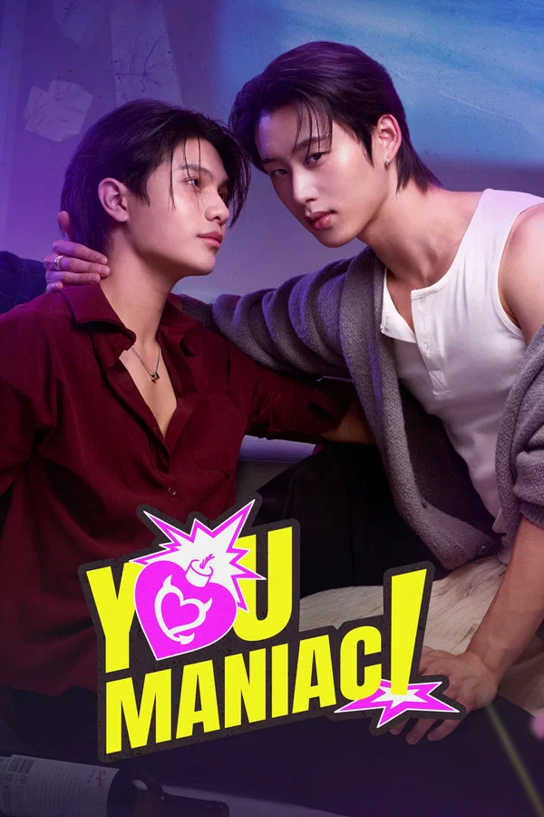 You Maniac S01 (Episode 3 Added) | Thai Series