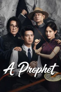 A Prophet S01 (Complete) | Chinese Series
