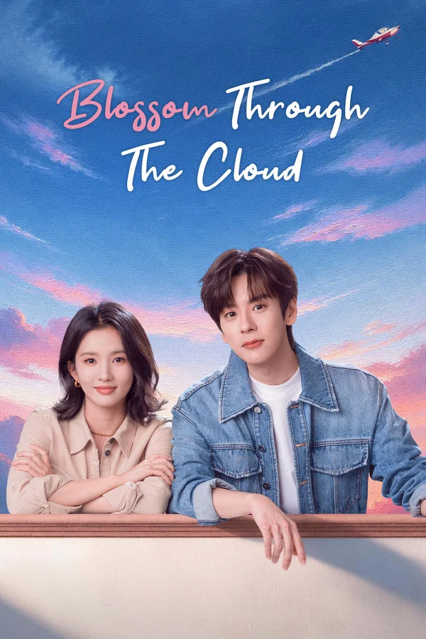 Blossom Through the Cloud S01 (Episode 16 – 20 Added) | Chinese Series